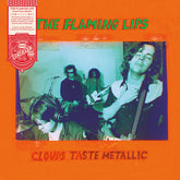 The Flaming Lips - Clouds Taste Metallic LP (Limited Edition, 180 Gram Vinyl, Brick & Mortar Exclusive) (Preorder: Ships January 2, 2026)