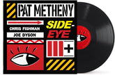 Pat Metheny - Side-Eye III+ 2LP