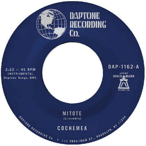Cochemea - Mitote b/ w Dilo 7"