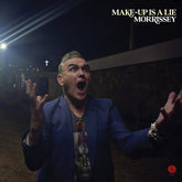 Morrissey - Make-Up Is A Lie CD