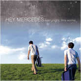the album cover for Hey Mercedes - Everynight Fire Works [Blue]