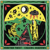 the album cover for Nubiyan Twist - Chasing Shadows (Uk)