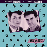 the album cover for Richard Barone  / Mastro,James - Nuts & Bolts (Bonus Tracks) (Exp) [Remastered]
