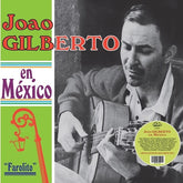Joao Gilberto - En Mexico LP (Green Colored Vinyl)