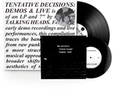 The Talking Heads - Tentative Decisions: Demos & Live LP (With Bonus 7")
