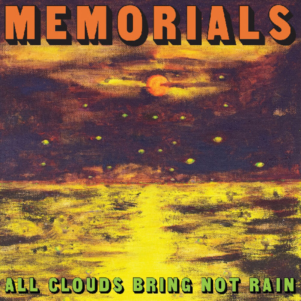 the album cover for Memorials - All Clouds Bring Not Rain [Indie Exclusive Yellow]
