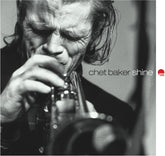 the album cover for Chet Baker - Shine