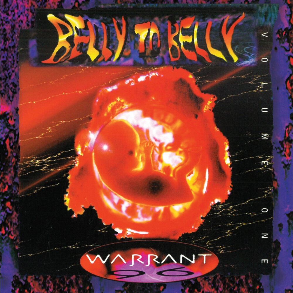 the album cover for Warrant - Belly To Belly Vol 1 [Indie Exclusive Splatter]
