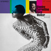 the album cover for Stanley Turrentine - Easy Walker (Blue Note Classic Vinyl Edition)