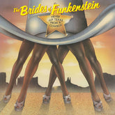 the album cover for Brides Of Funkenstein - Never Buy Texas From A Cowboy