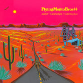 Flying Mojito Bros. - Just Passing Through LP (Preorder: Ships April 24, 2026)