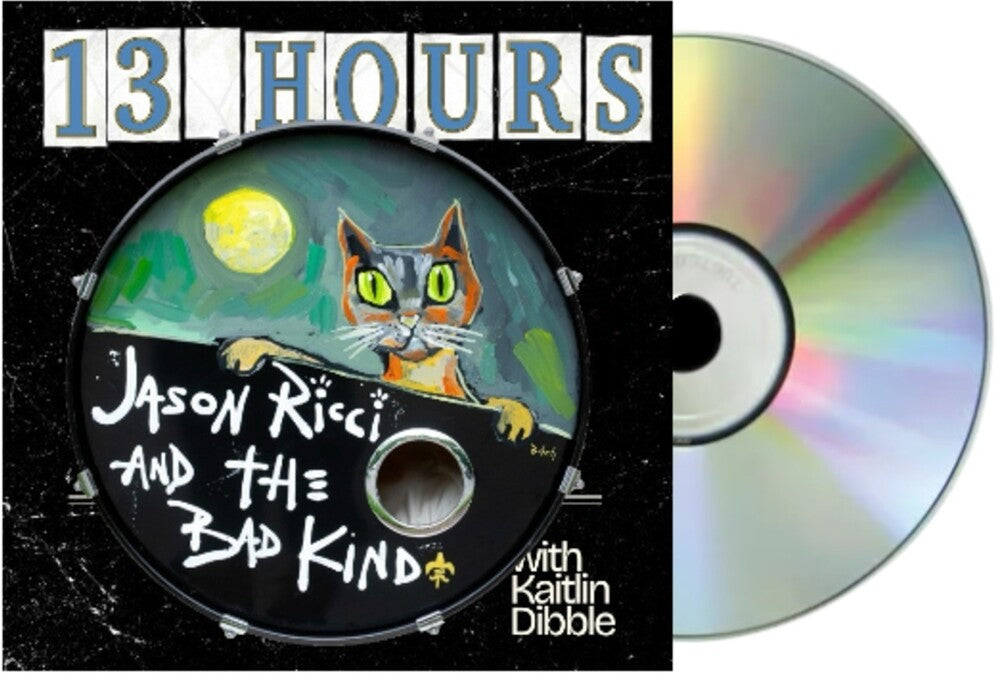 the album cover for Jason Ricci  & The Bad Kind / Dibble,Kaitlin - 13 Hours [Digipak]