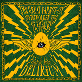 the album cover for Claypool Lennon Delirium - The Great Parrot-Ox and the Golden Egg of Empathy [with 24 Page Comic Book]