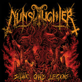 the album cover for Nunslaughter - Satanic Chaos Legions [Red]