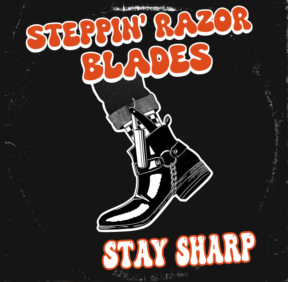 Steppin' Razor Blades - Stay Sharp LP
