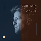 the album cover for Levi Hammer - Gershwin In Vienna
