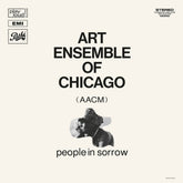 the album cover for Art Ensemble Of Chicago - People In Sorrow