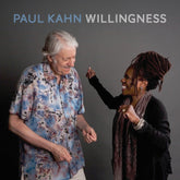 the album cover for Paul Kahn - Willingness