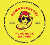 the album cover for Semprefreski - Live At Punkrock Raduno 13th July 2024 [Colored Vinyl]