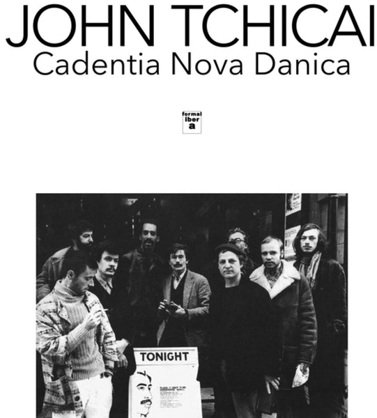 John Tchicai Cadentia Nova Dança John Tchicai / Cadentia Nova Danica - Wigmore Hall 1968 LP (Preorder: