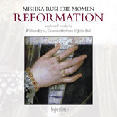 the album cover for Rushdie Mishka Momen - Reformation: Keyboard Works By Byrd / Gibbons (Uk)