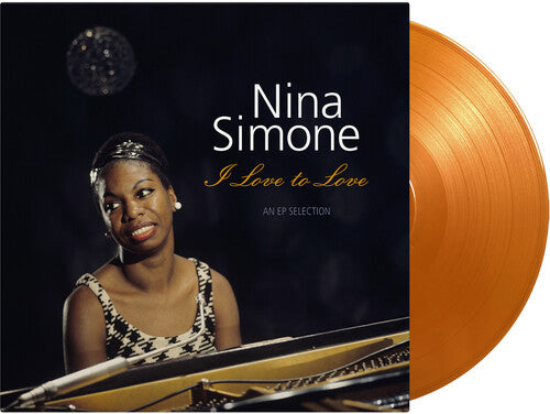 Nina Simone - I Love To Love LP (Limited Edition, 180 Gram Vinyl, Orange & Gold Colored Vinyl)