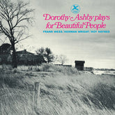 Dorothy Ashby - Plays For Beautiful People LP (Limited Edition, 180 Gram Vinyl, Bonus Track, Spain)