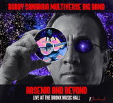 the album cover for Bobby Sanabria  Multiverse Big Band - Arsenio And Beyond