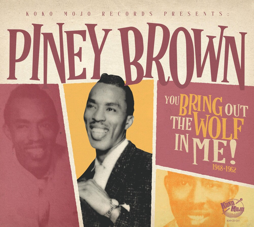 the album cover for Piney Brown - You Bring Out The Wolf In Me