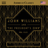 the album cover for United States Marine Band - John Williams & The The President's Own Vol. 1 &