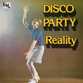 the album cover for Reality - Disco Party (Blk)