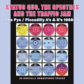 the album cover for Status Quo - Status Quo / Traffic Jam / The Spectres / The Pye / Piccadilly A's & B's 1966-1973