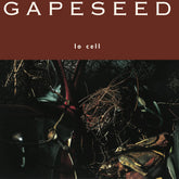 the album cover for Gapeseed - Lo Cell [180 Gram]