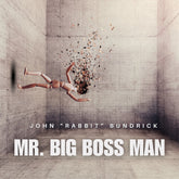 the album cover for John Bundrick  Rabbit - Mr Big Boss Man (Uk)