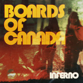the album cover for Boards Of Canada - Inferno [Transparent Red]