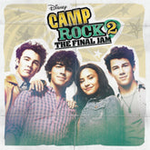 the album cover for Cast Of Camp Rock 2 (Colv) (Uk) - Camp Rock 2: The Final Jam - O.S.T. [Colored Vinyl] (Uk)