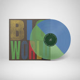 the album cover for Hovvdy - Big World [Indie Exclusive Transparent Green + Blue]