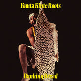 the album cover for Ranking Dread - Kunta Kinte Roots