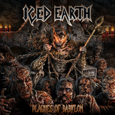 the album cover for Iced Earth - Plagues of Babylon (2lp) (colored Vinyl)