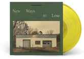 the album cover for American Aquarium - New Ways To Lose [Indie Exclusive Translucent Yellow]