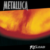 the album cover for Metallica - ReLoad - Remastered [Deluxe]