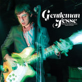 the album cover for Gentleman Jesse - I Wonder If You Would Even Notice: Singles and Rarities