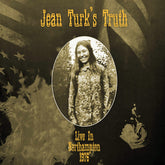 the album cover for Jean Turk's Truth - Live In Northampton 1976