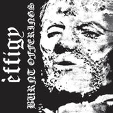 the album cover for Effigy - Burnt Offerings