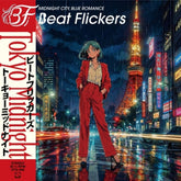 the album cover for Beat Flickers - Tokyo Midnight