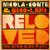 the album cover for Nicola & Lahs,nico Conte - Reloved (the Afro Club Mixes)