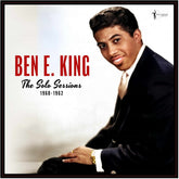the album cover for Ben E. King - Solo Sessions 1960