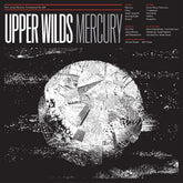 the album cover for Upper Wilds - Mercury [Download Included]