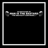 the album cover for In Gratitude Of Man Is The Bastard / Various - In Gratitude Of Man Is The Bastard / Various
