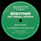 the album cover for Robotman Feat. Marshall Jefferson - Do Da Doo